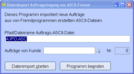 DatenimportAuftragseingangASCII