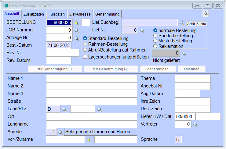 Bestellerfassung Genehmigungsprozess