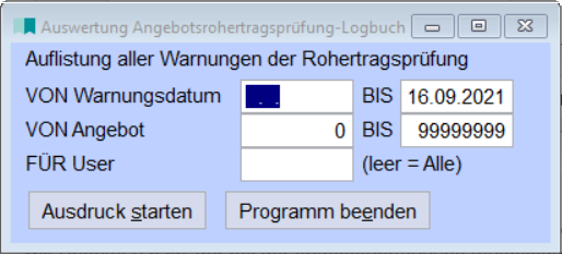 AuswertungAngebotsrohertragsprüfungLogbuch
