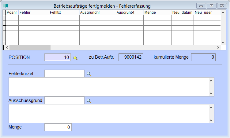 BetriebsaufträgeFertigmeldenFehlererfassung