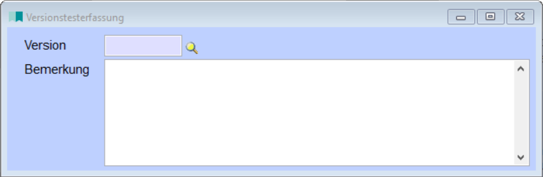 Versionstesterfassung